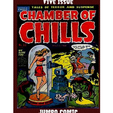 Chamber of Chills Five Issue Jumbo Comic