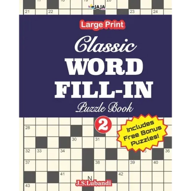 Classic WORD FILL-IN Puzzle Book; Vol.2