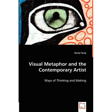 Visual Metaphor and the Contemporary Artist