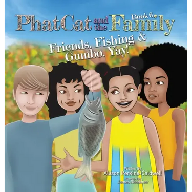 Phat Cat and the Family - Friends, Fishing & Gumbo. Yay!