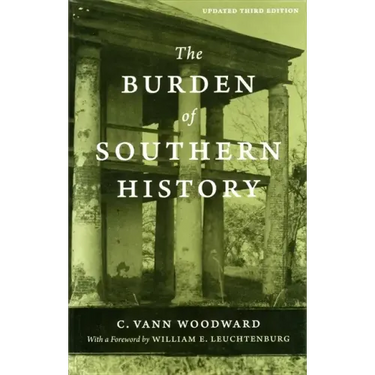 The Burden of Southern History