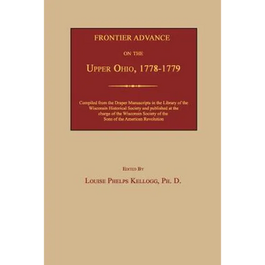 Frontier Advance on the Upper Ohio, 1778-1779
