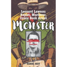 Monster: Leonard Lawson: Rapist, Murderer, Comic Book Artist