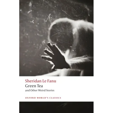 Green Tea: And Other Weird Stories