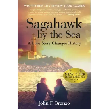 Sagahawk by the Sea: A Love Story Changes History
