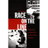 Race on the Line: Gender, Labor, and Technology in the Bell System, 1880-1980