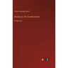 Wieland; Or, The Transformation: in large print