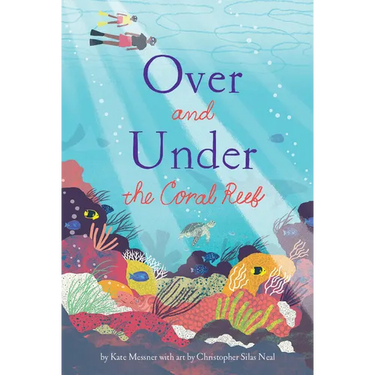 Over and Under the Coral Reef