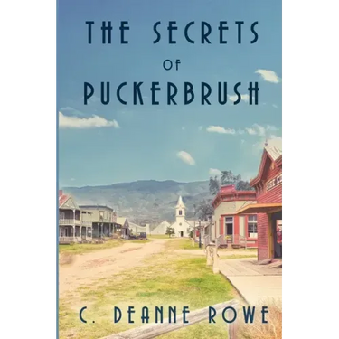 The Secrets of Puckerbrush