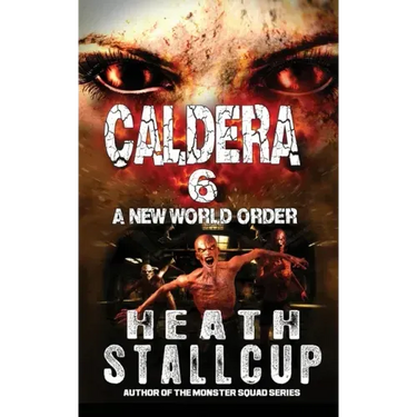 Caldera 6: New World Order