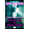 Bad Actors: Adventures in the Liaden Universe(R) Number 33