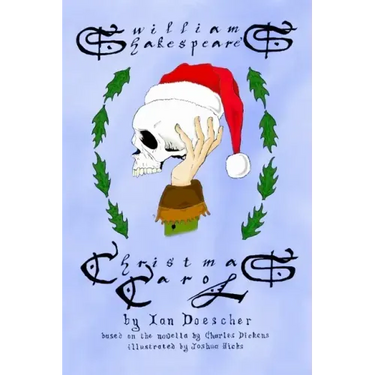 William Shakespeare's Christmas Carol