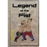 Legend of the Fist