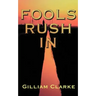 Fools Rush in