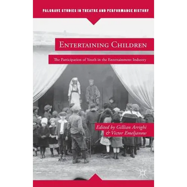 Entertaining Children: The Participation of Youth in the Entertainment Industry