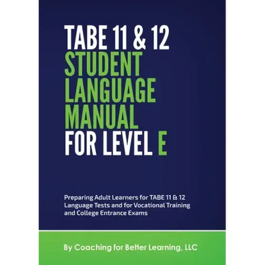 TABE 11 and 12 Student Language Manual for Level E