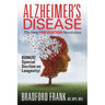 Alzheimer's Disease: The New Prevention Revolution