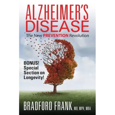Alzheimer's Disease: The New Prevention Revolution