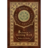 The Science of Getting Rich (Royal Collector's Edition) (Case Laminate Hardcover with Jacket)