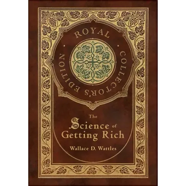 The Science of Getting Rich (Royal Collector's Edition) (Case Laminate Hardcover with Jacket)
