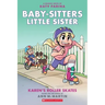 Karen's Roller Skates: A Graphic Novel (Baby-Sitters Little Sister #2) (Baby-Sitters Little Sister Graphix): Volume 2