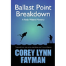 Ballast Point Breakdown: A Rolly Waters Mystery