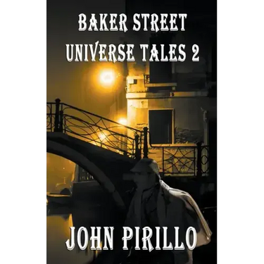 Baker Street Universe Tales 2