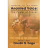 With an Anointed Voice: The Power of Prayer