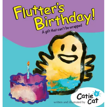 Flutter's Birthday!: A Gift That Can't Be Wrapped.