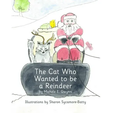 The Cat Who Wanted to be a Reindeer