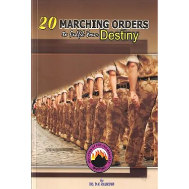 20 Marching Orders to Fulfill your Destiny