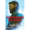 Inferno's Silence