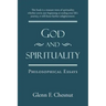 God and Spirituality: Philosophical Essays