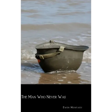 The Man Who Never Was