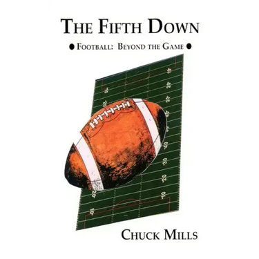 The Fifth Down: Football Thoughts and Other Things