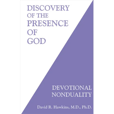 Discovery of the Presence of God: Devotional Nonduality