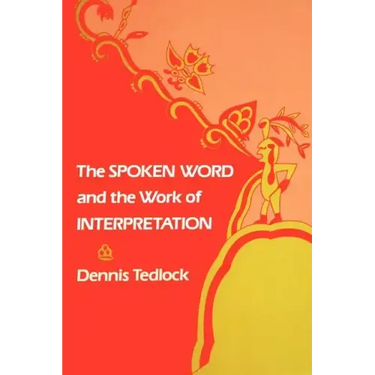 The Spoken Word and the Work of Interpretation