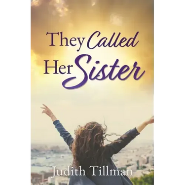 They Called Her Sister