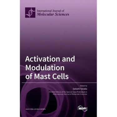 Activation and Modulation of Mast Cells