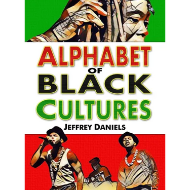 Alphabet of Black Cultures