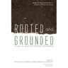 Rooted and Grounded: Essays on Land and Christian Discipleship