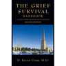 The Grief Survival Handbook: A Guide from Heartache to Healing