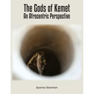 The Gods of Kemet: An Afrocentric Perspective
