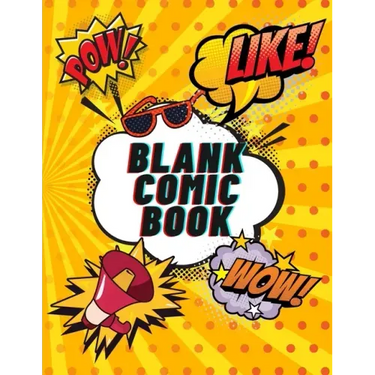 Blank Comic Book: Create Your Own Comics For KIDS and ADULTS 120 pages, Large Big 8.5" x 11"