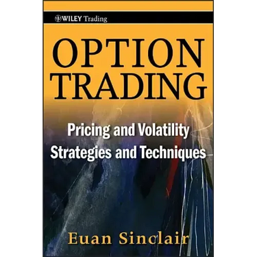 Option Trading: Pricing and Volatility Strategies and Techniques