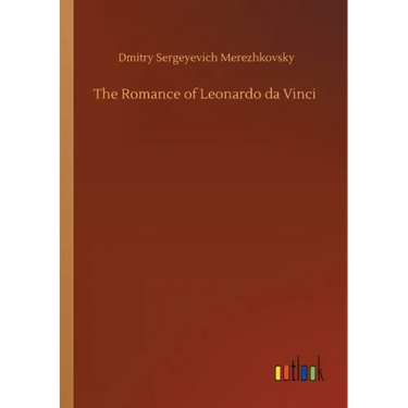 The Romance of Leonardo da Vinci
