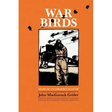 War Birds: Diary of an Unknown Aviator