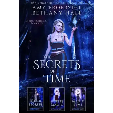 The Secrets of Time: Chosen Origins: Books 1-3