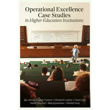 Operational Excellence Case Studies in Higher Education Institutions