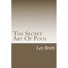 The Secret Art Of Pool